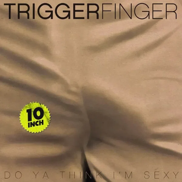 Do Ya Think I’m Sexy