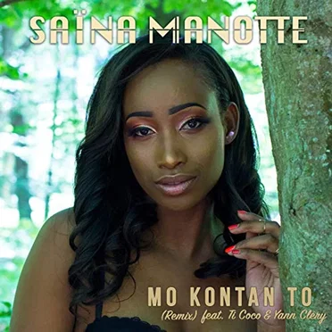 Mo kontan to (Remix) by Saïna Manotte - album cover