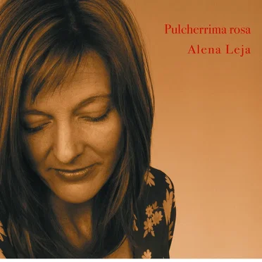 Pulcherrima Rosa by Alena Leja - album cover