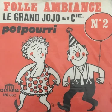 Folle ambiance N° 2