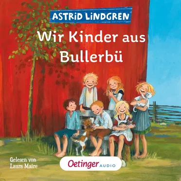 Wir Kinder aus Bullerbü by Astrid Lindgren - album cover