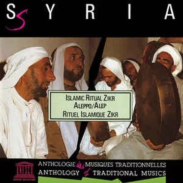Syria - Islamic Ritual Zikr in Aleppo by Rifa'iyya Brotherhood of Aleppo - album cover