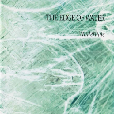 Winterlude by The Edge Of Water - album cover