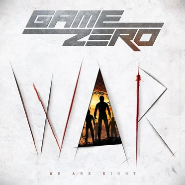 W.A.R. - We Are Right by Game Zero - album cover