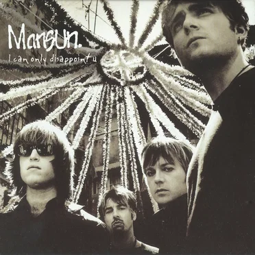 I Can Only Disappoint U