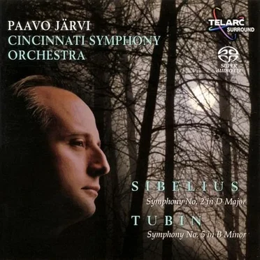 Sibelius: Symphony no. 2 in D major / Tubin: Symphony no. 5 in B minor