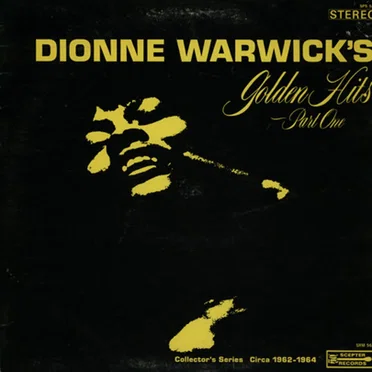 Dionne Warwick’s Golden Hits, Part 1