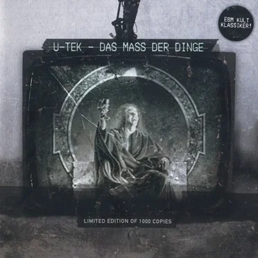 Das Mass Der Dinge by U-Tek - album cover