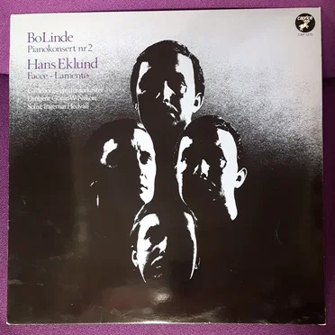 Bo Linde: Pianokonsert nr. 2 / Hans Eklund: Facce / Lamento