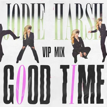 Good Time (VIP mix)