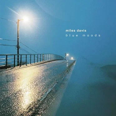 Blue Moods: Music for You