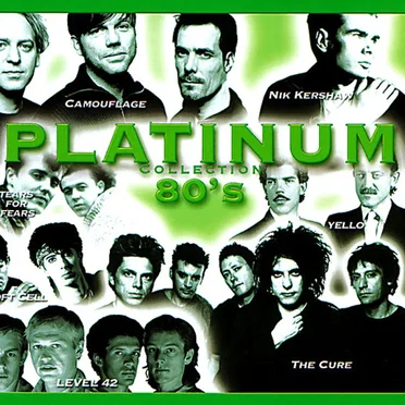 Platinum Collection 80’s by Various Artists - album cover