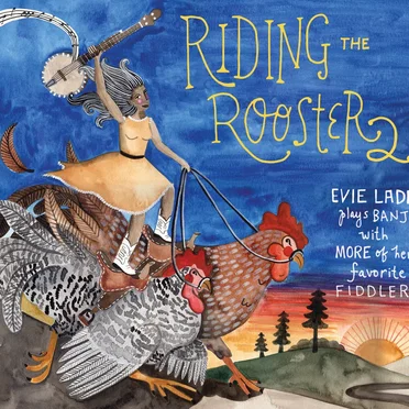 Riding the Rooster 2 by Evie Ladin - album cover