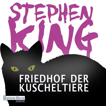 Friedhof der Kuscheltiere by Stephen King - album cover