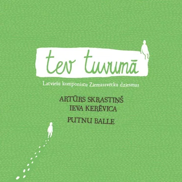 Tev tuvumā by Artūrs Skrastiņš - album cover