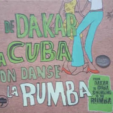 De Dakar à Cuba on danse la Rumba by Various Artists - album cover