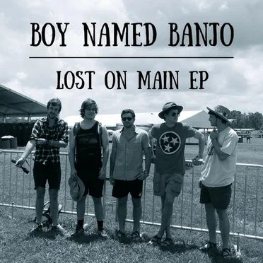 Lost On Main EP