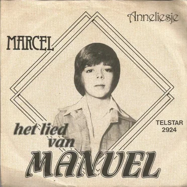Het lied van Manuel / Anneliesje