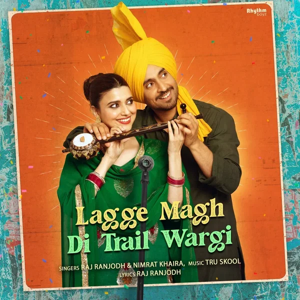 Lagge Magh Di Trail Wargi (From “Jodi”)