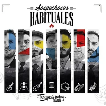 Sospechosos Habituales by The Trouper's Swing Band - album cover