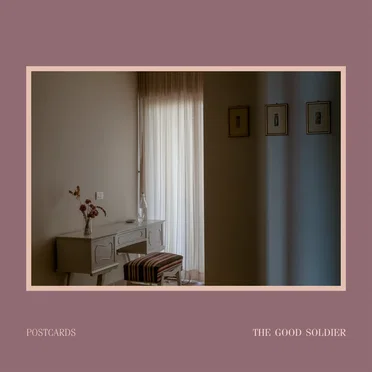 The Good Soldier by Postcards - album cover
