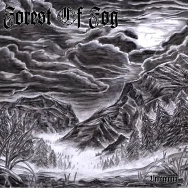 Untergang by Forest of Fog - album cover