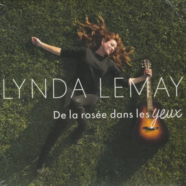 De la rosée dans les yeux by Lynda Lemay - album cover
