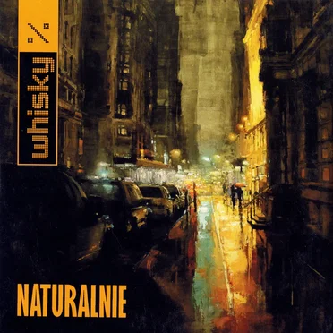 Naturalnie by Whisky - album cover