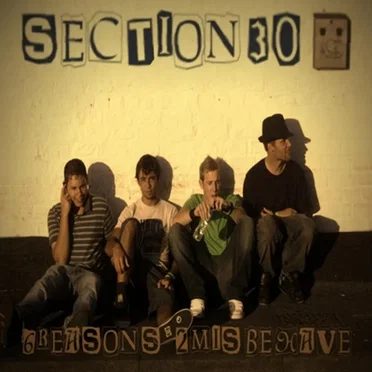6 Reasons 2 Misbehave ep by Section 30 - album cover