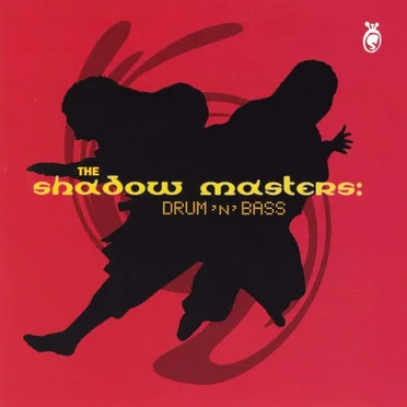 The Shadow Masters: Drum 'n' Bass by Various Artists - album cover