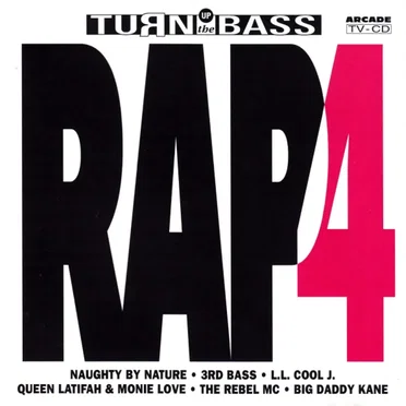 Turn Up the Bass: Rap, Volume 4 by Various Artists - album cover