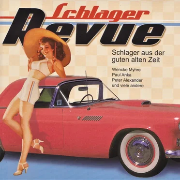 Schlager Revue: Schlager aus der guten alten Zeit by Various Artists - album cover