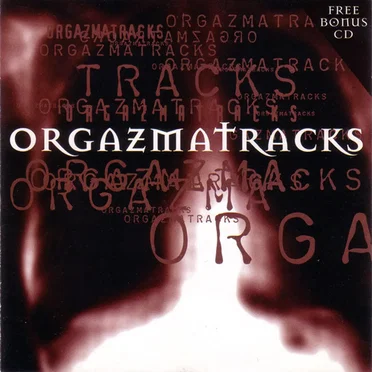 Orgazmatracks by Various Artists - album cover