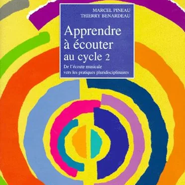 Apprendre à écouter au cycle 2 by Various Artists - album cover