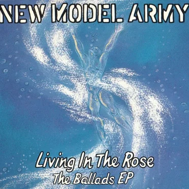 Living in the Rose (The Ballads EP)