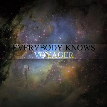 Voyager by Everybody Knows - album cover