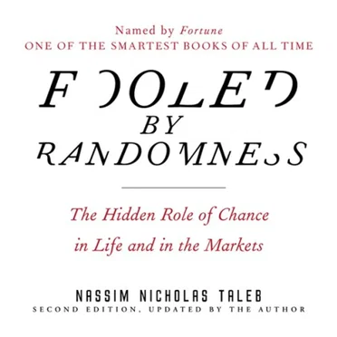 Fooled by Randomness: The Hidden Role of Chance in Life and in the Markets by Nassim Nicholas Taleb - album cover