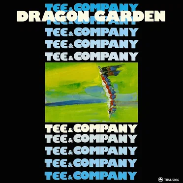Dragon Garden by Tee & Company - album cover