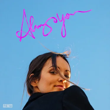Always You by Liz Huett - album cover