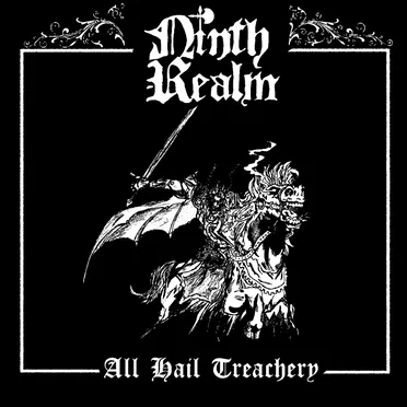 All Hail Treachery by Ninth Realm - album cover