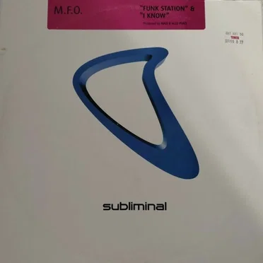 Funk Station & I Know by M.F.O. - album cover