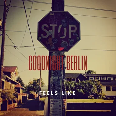 Feels Like
