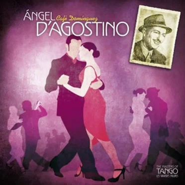 Café Domínguez by Ángel D'Agostino - album cover