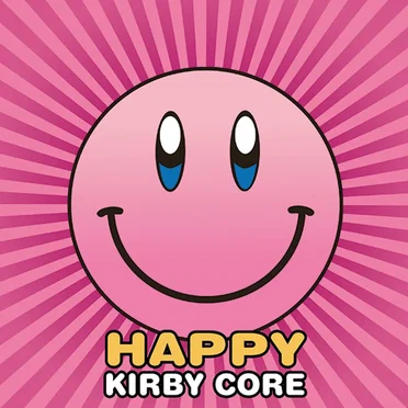 HAPPY KIRBY CORE