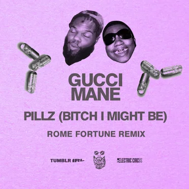 Pillz (Rome Fortune remix)