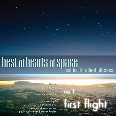 Best of Hearts of Space No. 1: First Flight by Various Artists - album cover