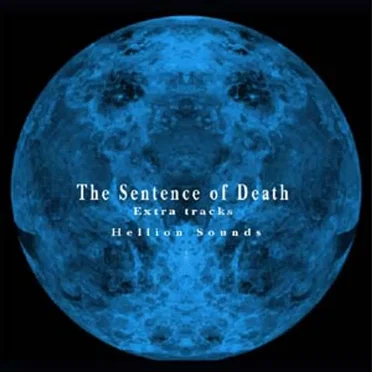 The Sentence of Death -Extra tracks-