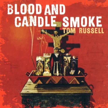 Blood and Candle Smoke