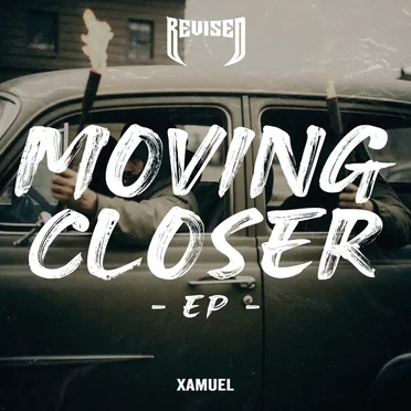 Moving Closer EP by Xamuel - album cover