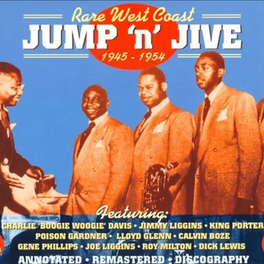 Rare West Coast Jump ’n’ Jive 1945–1954 by Various Artists - album cover